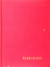 [B-09-3B] PLAVI, PLAVI! 1919.-1969.