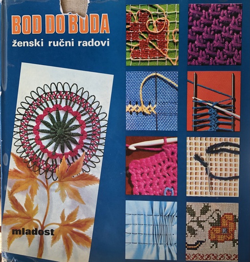 [O-B-3B] BOD DO BODA - ŽENSKI RUČNI RADOVI