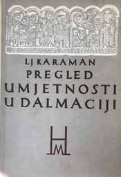 [O-B-3B] PREGLED UMJETNOSTI U DALMACIJI