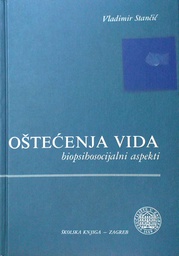 [C-02-3B] OŠTEĆENJA VIDA