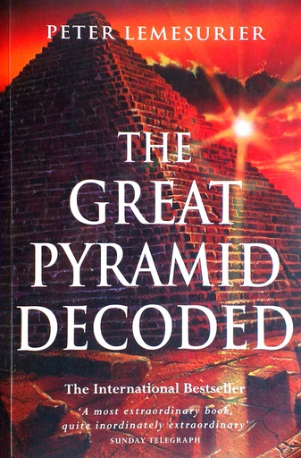 [C-02-3B] THE GREAT PYRAMID DECODED