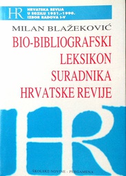 [C-02-3A] BIO-BIBLIOGRAFSKI LEKSIKON SURADNIKA HRVATSKE REVIJE