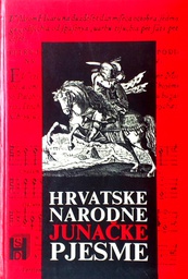 [C-02-2B] HRVATSKE NARODNE JUNAČKE PJESME