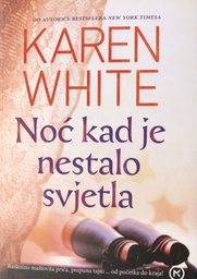 [C-01-6A] NOĆ KAD JE NESTALO SVJETLA