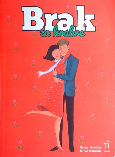 [C-02-4A] BRAK ZA HRABRE