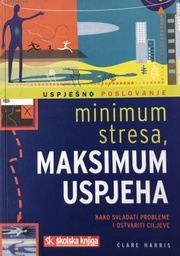 [C-01-5A] USPJEŠNO POSLOVANJE - MINIMUM STRESA,MAKSIMUM USPJEHA