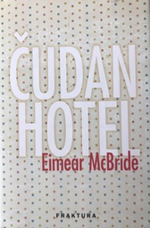 [C-01-5A] ČUDAN HOTEL