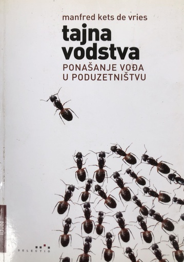 [C-01-6A] TAJNA VODSTVA - PONAŠANJE VOĐA U PODUZETNIŠTVU