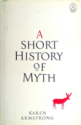 [C-02-4B] A SHORT HISTORY OF MYTH