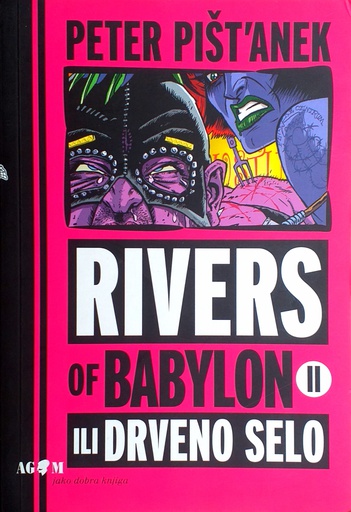 [C-02-4B] RIVERS OF BABYLON 2 ILI DRVENO SELO