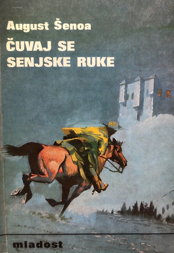 [GN-01-6B] ČUVAJ SE SENJSKE RUKE