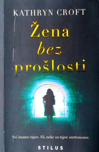 [C-02-5B] ŽENA BEZ PROŠLOSTI