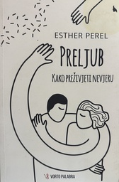 [D-14-6A] PRELJUB - KAKO PREŽIVJETI NEVJERU