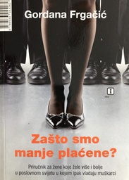 [O-02-4A] ZAŠTO SMO MANJE PLAĆENE?