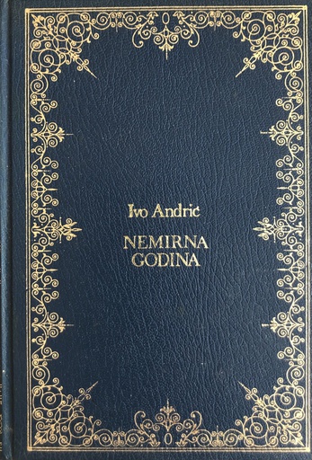 [O-02-4A] NEMIRNA GODINA