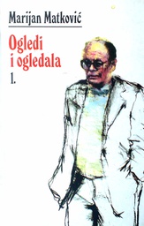 [C-01-2B] OGLEDI I OGLEDALA - KNJIGA PRVA