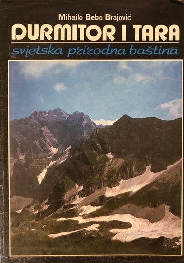 [GS-5A] DURMITOR I TARA - SVJETSKA PRIRODNA BAŠTINA