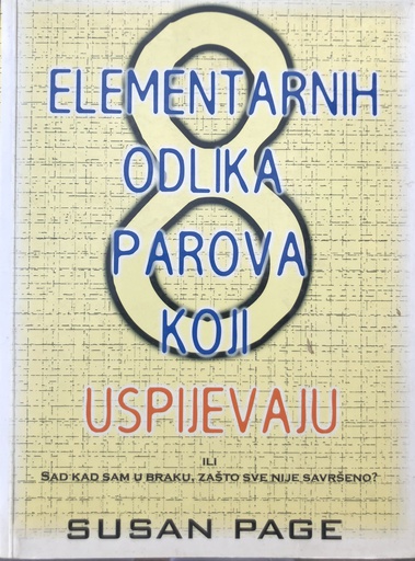 [C-01-6A] 8 ELEMENTARNIH ODLUKA PAROVA KOJI USPJEVAJU