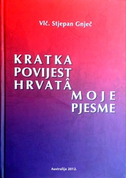 [C-01-2A] KRATKA POVIJEST HRVATA - MOJE PJESME