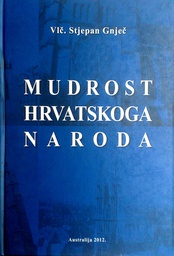 [C-01-2A] MUDROST HRVATSKOGA NARODA