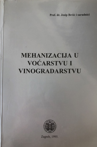 [C-01-3B] MEHANIZACIJA U VOĆARSTVU I VINOGRADARSTVU