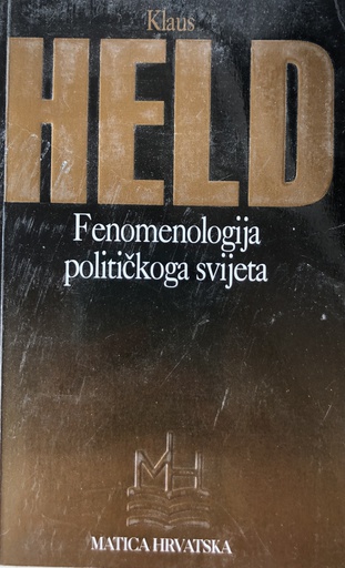 [C-01-3B] FENOMENOLOGIJA POLITIČKOGA SVIJETA