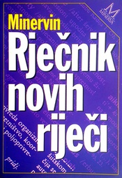 [C-03-4B] MINERVIN RJEČNIK NOVIH RIJEČI