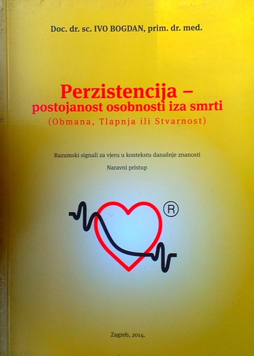 [C-03-2B] PERZISTENCIJA - POSTOJANOST OSOBNOSTI IZA SMRTI