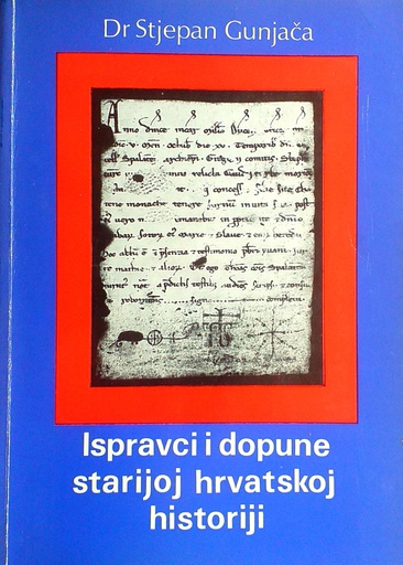 [C-03-5A] ISPRAVCI I DOPUNE STARIJOJ HRVATSKOJ HISTORIJI KNJIGA I.