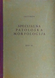 [C-01-1A] SPECIJALNA PATOLOŠKA MORFOLOGIJA DIO II.