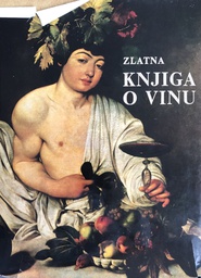 [C-01-2A] ZLATNA KNJIGA O VINU