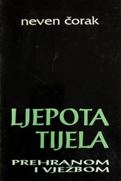 [C-02-6B] LJEPOTA TIJELA - PREHRANOM I VJEŽBOM