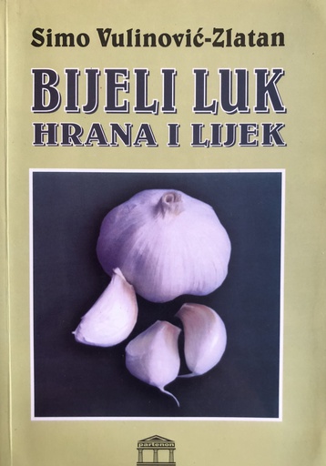 [C-02-6B] BIJELI LUK - HRANA I LIJEK