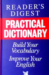 [C-04-1B] READER'S DIGEST: PRACTICAL DICTIONARY