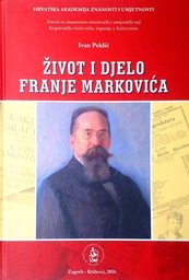 [C-04-2B] ŽIVOT I DJELO FRANJE MARKOVIĆA
