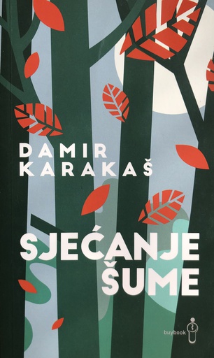 [C-02-6A] SJEĆANJE ŠUME