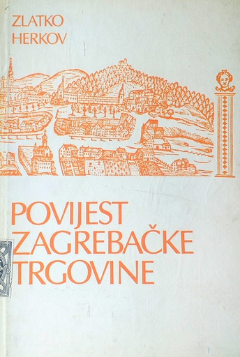 [C-04-4B] POVIJEST ZAGREBAČKE TRGOVINE