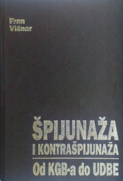 [C-04-4A] ŠPIJUNAŽA I KONTRAŠPIJUNAŽA: OD KGB-A DO UDBE