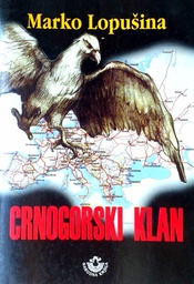 [C-05-2B] CRNOGORSKI KLAN