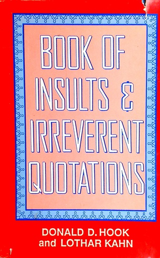 [C-05-2A] BOOK OF INSULTS & IRREVERENT QUOTATIONS