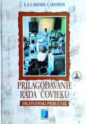 [C-05-1B] PRILAGOĐAVANJE RADA ČOVJEKU