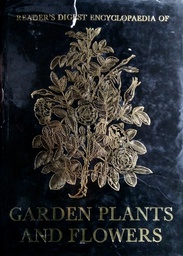 [C-05-1B] READER'S DIGEST ENCYCLOPAEDIA OF GARDEN PLANTS AND FLOWERS