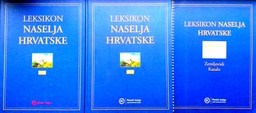 [C-05-1B] LEKSIKON NASELJA HRVATSKE I-III