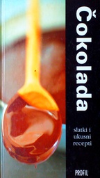 [C-04-1A] ČOKOLADA - SLATKI I UKUSNI RECEPTI