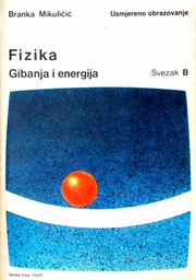 [C-05-3A] FIZIKA - GIBANJA I ENERGIJA SVEZAK B
