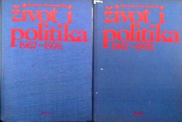[C-05-4A] ŽIVOT I POLITIKA 1967.-1978. 1-2