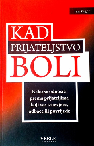[C-05-4A] KAD PRIJATELJSTVO BOLI