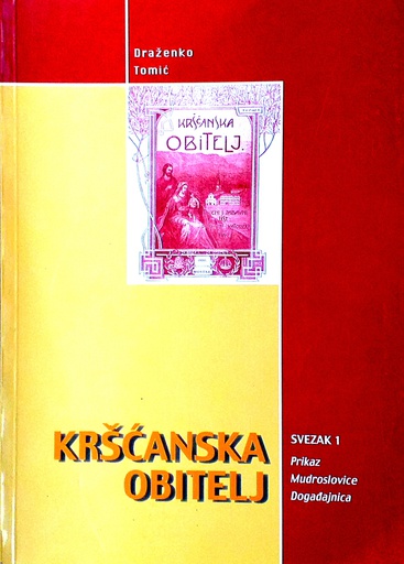 [C-05-5A] KRŠĆANSKA OBITELJ SVEZAK 1
