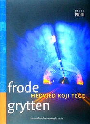 [C-05-6A] MEDVJED KOJI TEČE
