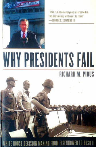[C-04-6B] WHY PRESIDENTS FAIL